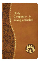 Load image into Gallery viewer, DAILY COMPANION FOR YOUNG CATHOLICS: MINUTE MEDITATIONS FOR EVERY DAY
