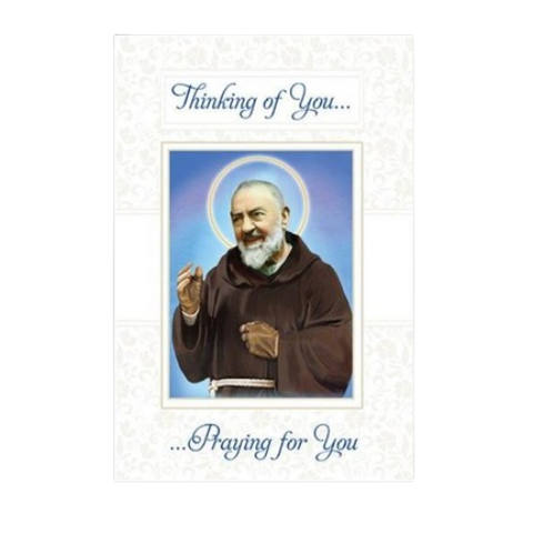 GREETING CARD - CARE - PRAYING FOR YOU - PADRE PIO