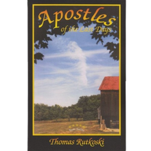 Load image into Gallery viewer, APOSTLES OF THE LAST DAYS - THOMAS RUTKOSKI
