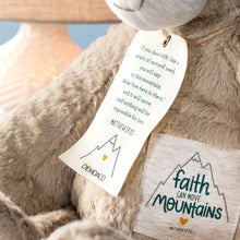 Load image into Gallery viewer, Faith Can Move Mountains Bear Plush
