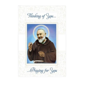 GREETING CARD - CARE - PRAYING FOR YOU - PADRE PIO