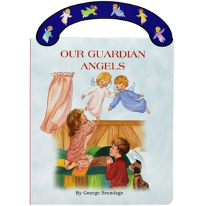 OUR GUARDIAN ANGELS - CARRY-ME-ALONG BOARD BOOK