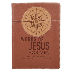 Words of Jesus For Men 366 Reflections Brown Faux Leather