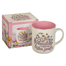 Load image into Gallery viewer, Friendship is Good for the Soul Mug
