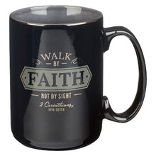 Load image into Gallery viewer, Walk by Faith Mug
