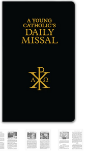 A YOUNG CATHOLIC'S DAILY MISSAL