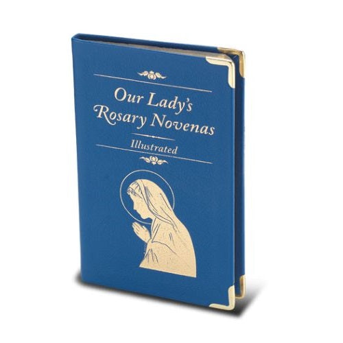 OUR LADY'S ROSARY NOVENAS