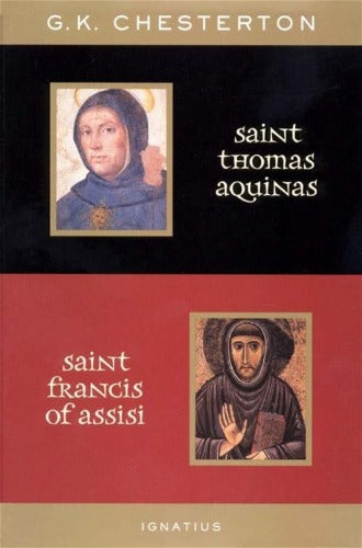 ST THOMAS AQUINAS & ST FRANCIS - G K CHESTERTON