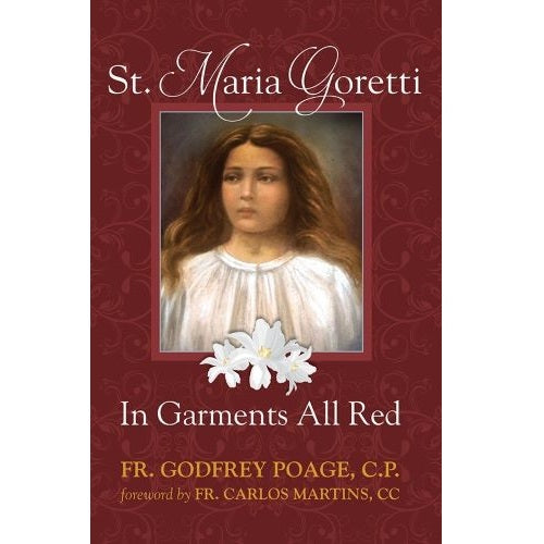 St. Maria Goretti: In Garments All Red