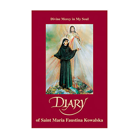 DIARY OF ST FAUSTINA: DIVINE MERCY IN MY SOUL