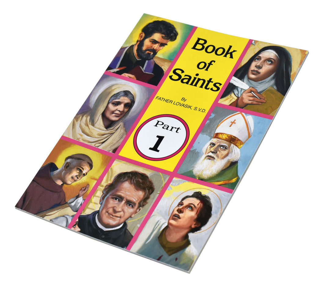 BOOK OF SAINTS PART 1 - LOVASIK, FR LAWRENCE, S.V.D.
