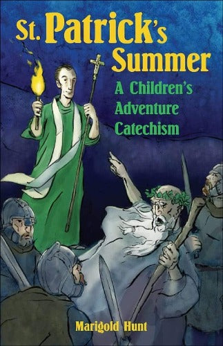 St Patrick's Summer: A Children's Adventure Catechism