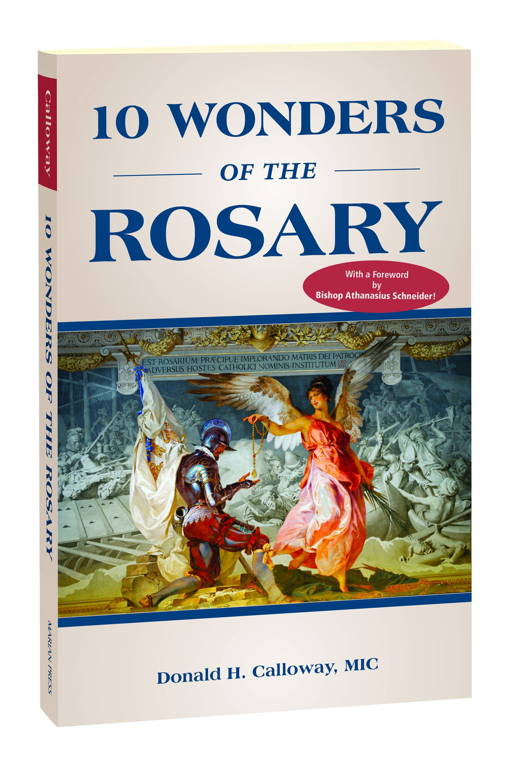 10 WONDERS OF THE ROSARY - CALLOWAY, FR DONALD