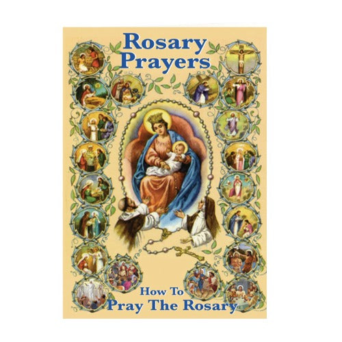 ROSARY PRAYERS: HOW TO PRAY THE ROSARY
