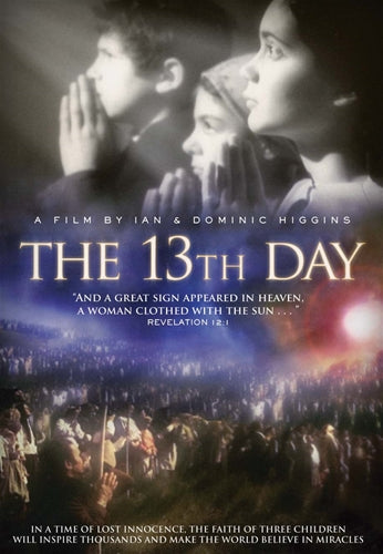 13TH DAY - THE STORY OF FATIMA