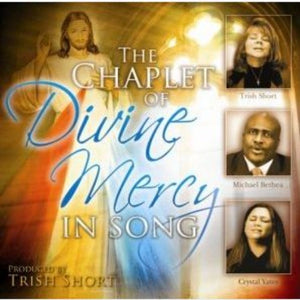 DIVINE MERCY CHAPLET IN SONG - CD - BETHEA, SHORT & YATES