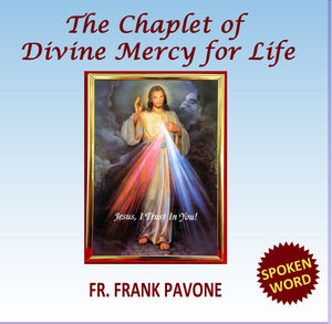 DIVINE MERCY CHAPLET FOR LIFE - FR FRANK PAVONE - CD