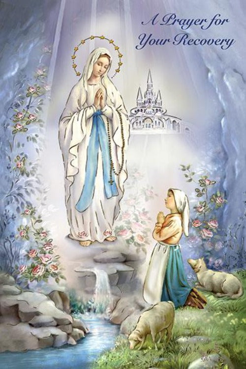 GREETING CARD - PRAYER for RECOVERY - OUR LADY of LOURDES