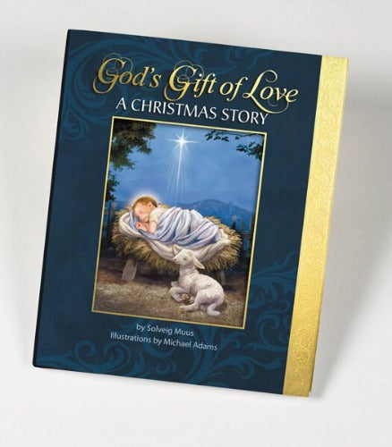 GOD'S GIFT OF LOVE - CHRISTMAS STORY - SOLVEIG MUUS