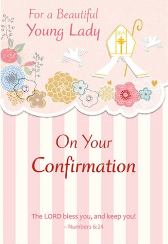 GREETING CARD - CONFIRMATION - FOR A BEAUTIFUL LADY