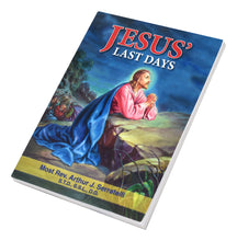 Load image into Gallery viewer, JESUS&#39; LAST DAYS - REV. ARTHUR J. SERRATELLI, S.T.D., S.S.L., D.D.
