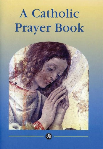CATHOLIC PRAYER BOOK
