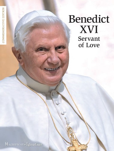 BENEDICT XVI SERVANT OF LOVE - PAPERBACK