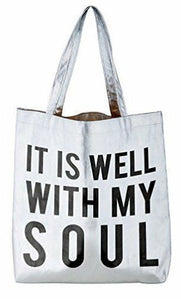 TOTE BAG - IT IS WELL WITH MY SOUL - METALLIC SILVER