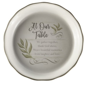 PIE PLATE - AT OUR TABLE - 10.5"