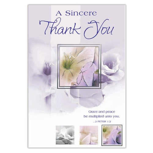 GREETING CARD - A SINCERE THANK YOU - 2 PETER 1:2